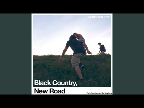 For The First Time - Black Country, New Road