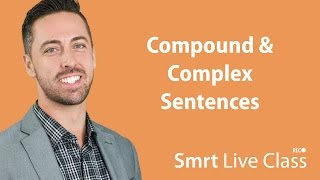 Compound & Complex Sentences - English for Academic Purposes with Josh #1