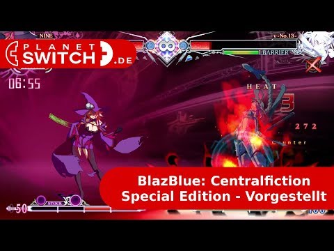 BlazBlue: Centralfiction - Special Edition (Switch) - Vorgestellt