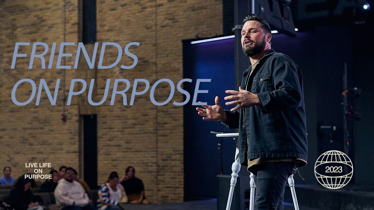 Friends On Purpose - Week 3