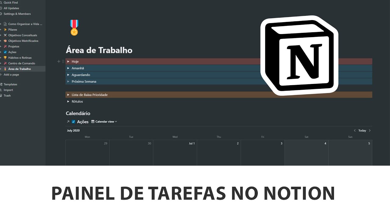 Como organizar sua vida com o Notion - Ep 5 - Painel de Tarefas