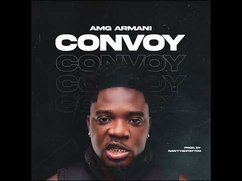 AMG Armani - Convoy (Audio Slide)