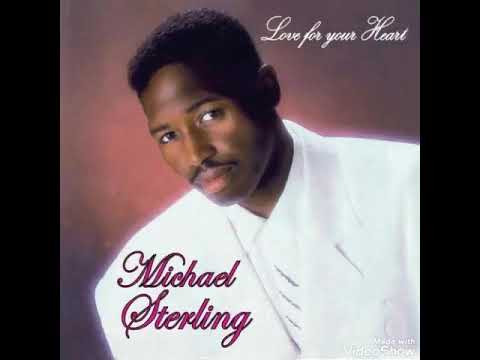 Michael Sterling - I Know How To Treat A Lady
