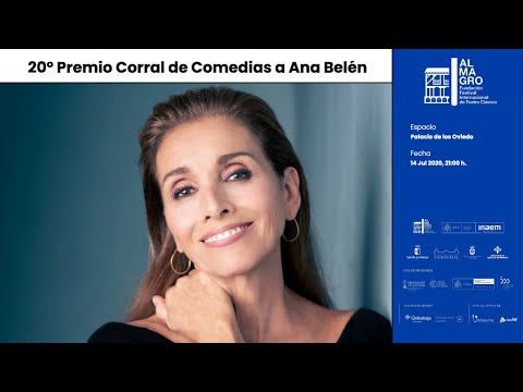 &#xD83C󟫚na Bel�n, XX Premio Corral de Comedias &#xD83C&#xDFAD #Almagro43