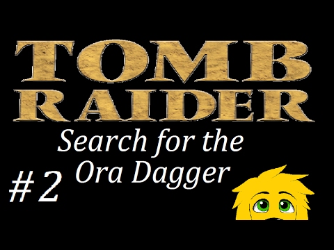 TRLE: Search for the Ora Dagger - (Level 2) Tibet - The Lost City of Yarok