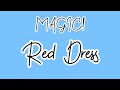 MAGIC! - Red Dress [Lirik Terjemahan Bahasa Indonesia]