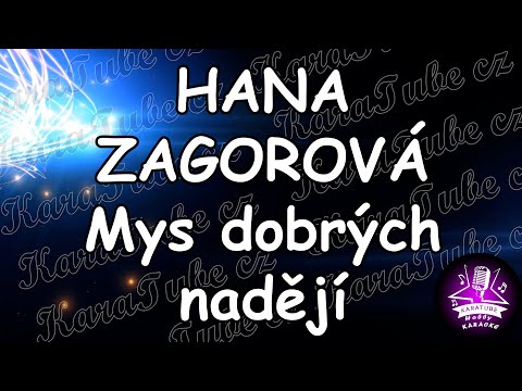 HANA ZAGOROVÁ - Mys dobrých nadějí (KARAOKE)