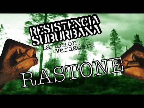 Rastone - Resistencia Suburbana ft Pity Alvarez (La unión verdadera)