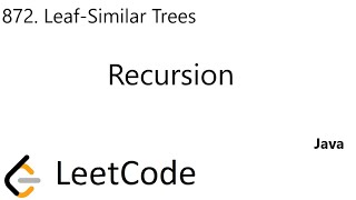 YouTube video 'LeetCode 872 | Leaf-Similar Trees | Recursion | Java'