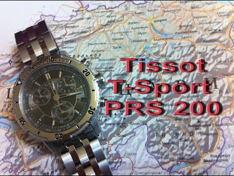 Обзор часов Tissot T-Sport PRS 200