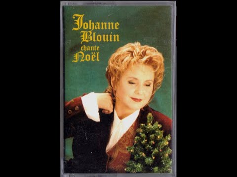 Johanne Blouin  - chante Noel 1994 -  album cassette  -  benwano