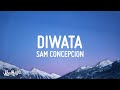 Diwata - Sam Concepcion (Lyrics) From 