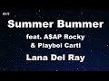 Summer Bummer Ft A AP Rocky Playboi Carti Lana Del Rey Karaoke No Guide Melody Instrumental