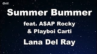 Summer Bummer ft. A$AP Rocky, Playboi Carti - Lana Del Rey  Karaoke 【No Guide Melody】 Instrumental