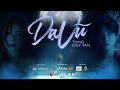 BAE TĂNG DUY TÂN DẠ VŨ Official Music Video