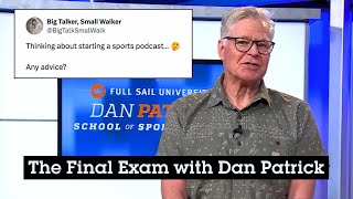 Legendary Dan Patrick Answers Sportscasting Questions | Full Sail University