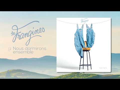 Nous Dormirons Ensemble - Les Frangines