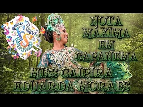 EDUARDA MORAES - MISS CAIPIRA NOTA MÁXIMA EM CAPANEMA 2023