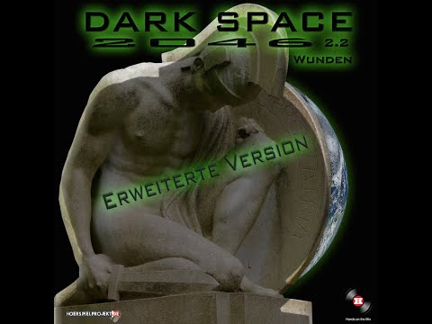 Dark Space 2046 2 2 Wunden - Extended