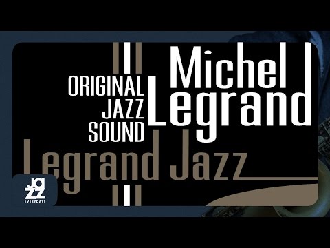 Michel Legrand, Miles Davis - Django