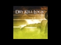 Dry Kill Logic - Lying Through Your Teeth (8-Bit)