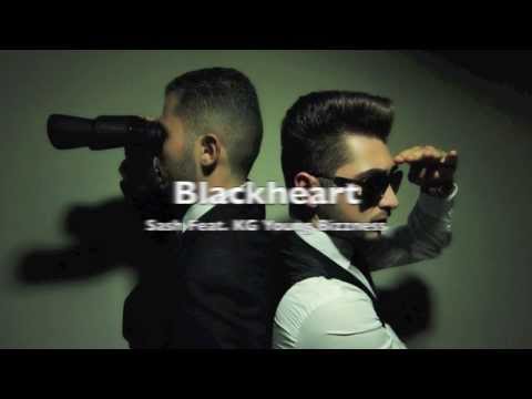 Sash Feat. KG Young Bizzness - Black Heart