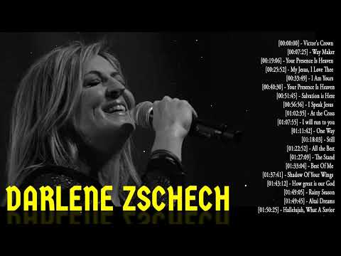 Darlene Zschech Praise Worship Songs Best 2023 Playlist - Darlene Zschech Christian Worship Songs
