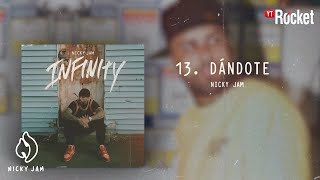 Dándote - Nicky Jam | Video Letra