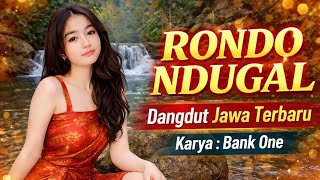 Download lagu RONDO NDUGAL - LATEST JAVANESE DANGDUT 2026 |  Ngapax Music mp3