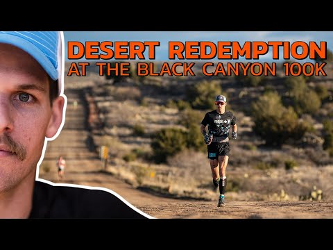 DESERT REDEMPTION - At The Black Canyon 100K