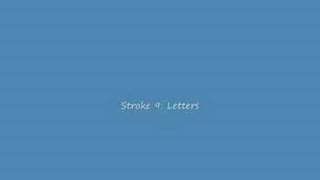 Stroke 9: Letters