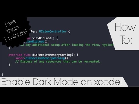 How-To: Enable dark (dusk) mode on xcode in less than 1 minute!