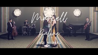 Marcell &amp; Raline - Jadi Milikku (Official Music Video)
