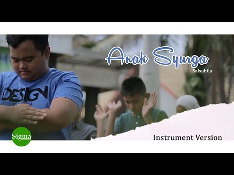 ANAK SYURGA - SALSABILA (Instrument Version)