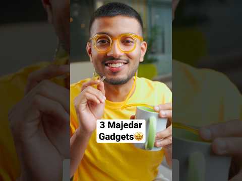 3 Majedaar Gadgets 🔥