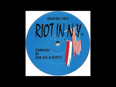 Rob Gee & Repete - Riot In N.Y. (The Original) (1994)