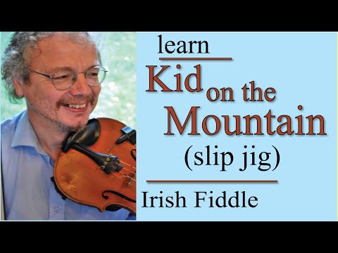 Kid on the Mountain (slip jig)