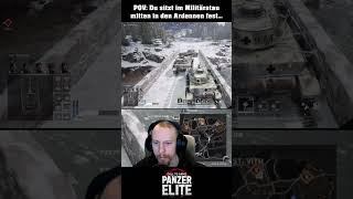 POV: Du sitzt im Militärstau mitten in den Ardennen fest... | Call to Arms: Panzer Elite
