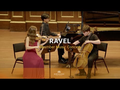 Ravel Piano Trio in A Minor | Morningside Morningside Music Bridge 2024