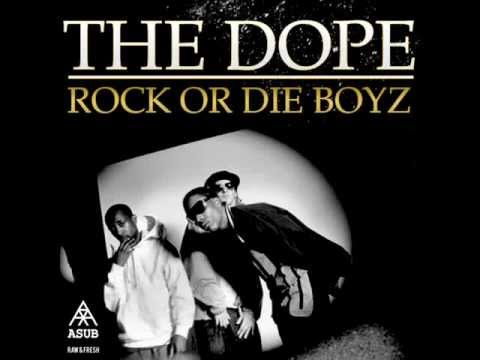 Rock Or Die Boyz - THE DOPE - Amor y Lealtad ft Dnes & Onuoremun Prod.Ser