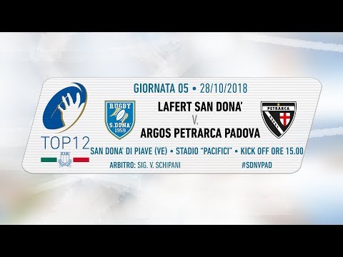 TOP12 2018/19, Giornata 5 - Lafert San Donà v Argos Petrarca Padova