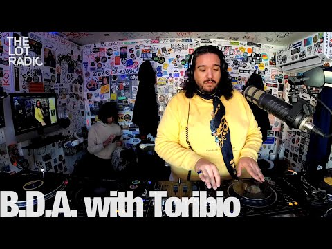 B.D.A. with Toribio @TheLotRadio 02-04-2023
