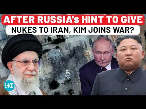 After Putin, Kim Jong Un Joining Iran-US War? Hint After Russia Said Iran May Get Nuclear Bomb From…