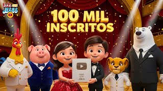 +30 Minutos De Música Infantil Gospel - 100 MIL INSCRITOS - OBRIGADO !