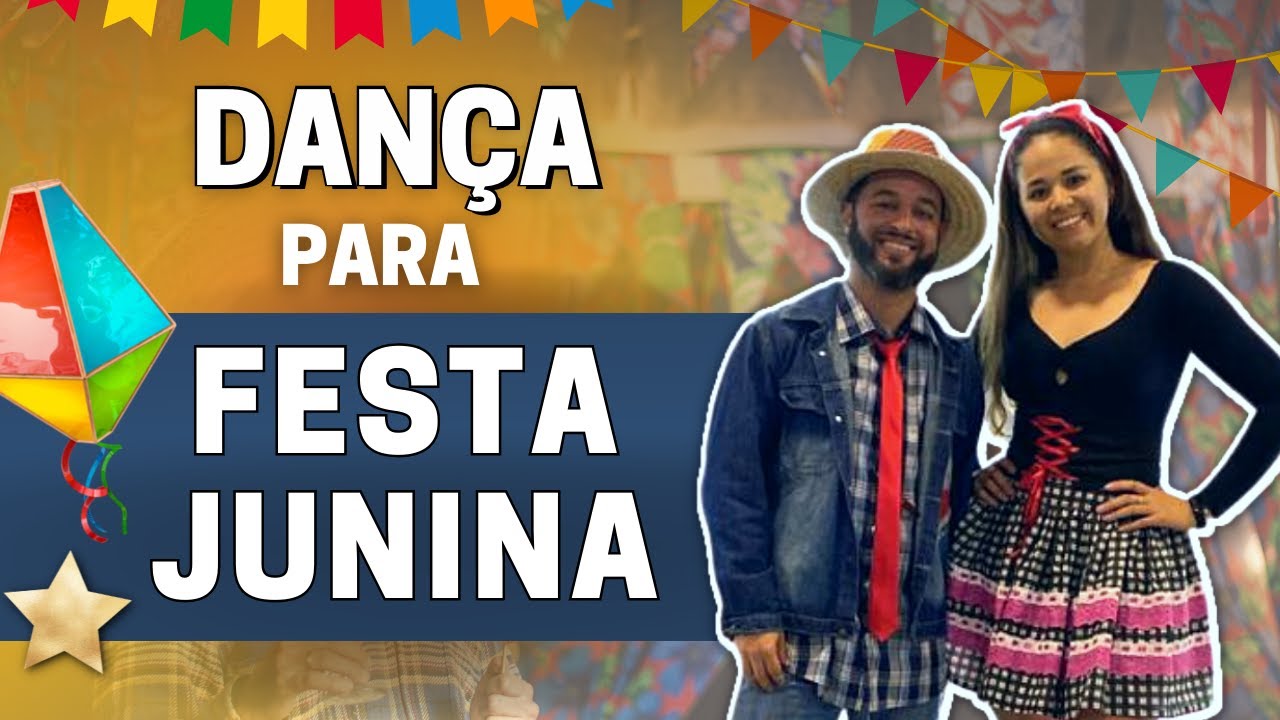 CAMINHO DA ROÇA: DANÇA para FESTA JUNINA Infantil e COREOGRAFIA para QUADRILHA tradicional