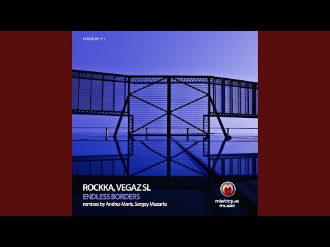 rockka, vegaz sl - endless borders (original mix)