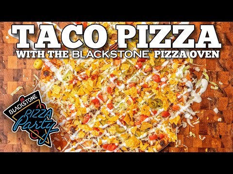 Matt Hussey Makes a Taco Pizza | Blackstone Pizza Oven