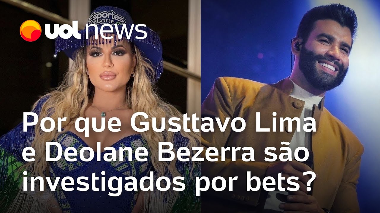 Como Gusttavo Lima e Deolane Bezerra teriam participado de esquema de bets investigado pela Justiça