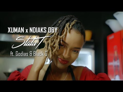 XUMAN x NDIAKS OBY - STATUT ft. Godias & Black G (Clip Officiel)