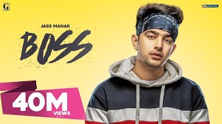 BOSS - JASS MANAK ( Full Song )  Latest Punjabi So